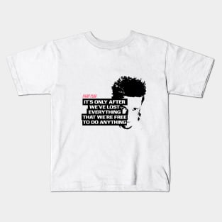 Tyler durden quote Kids T-Shirt